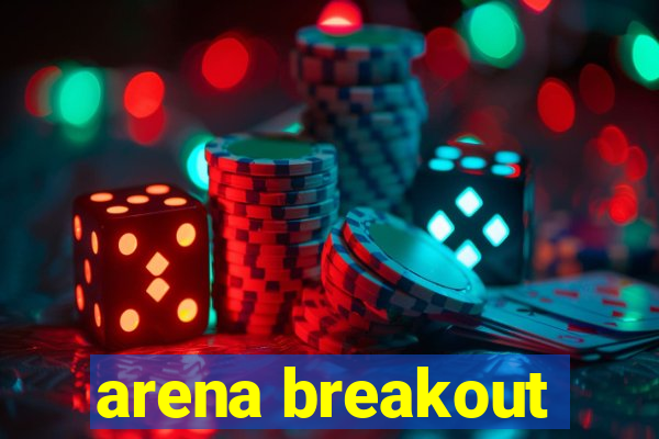 arena breakout-beta